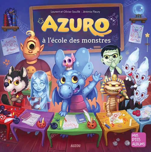 Couverture audiobook de Azuro à l'école des monstres, de Laurent Souillé, Olivier Souillé