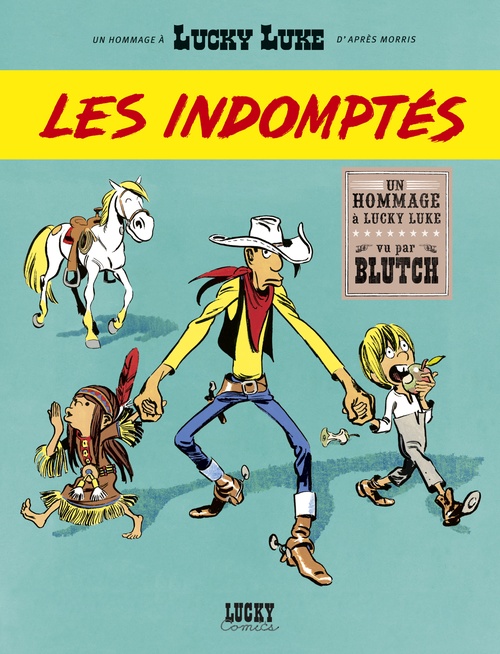 ebook cover of Un Hommage à Lucky Luke par...  - Les Indomptés, by Blutch