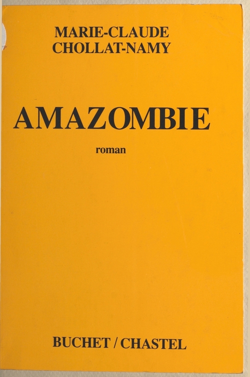 Couverture ebook de Amazombie, de Chollat-Namy M-C.