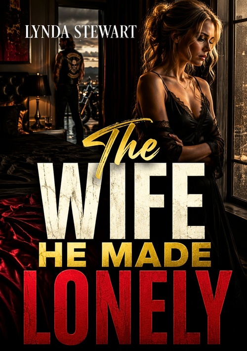Couverture ebook de The Wife He Made Lonely, de Lynda Stewart