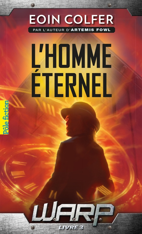 ebook cover of W.A.R.P. (Tome 3) - L'homme éternel, by Eoin Colfer