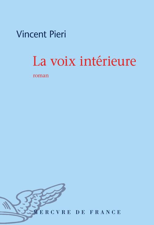 Couverture ebook de La voix intérieure, de Vincent Pieri