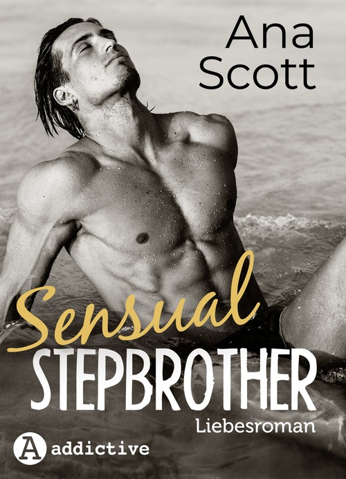 ebook cover of Sensual Stepbrother: Liebesroman, by Ana Scott