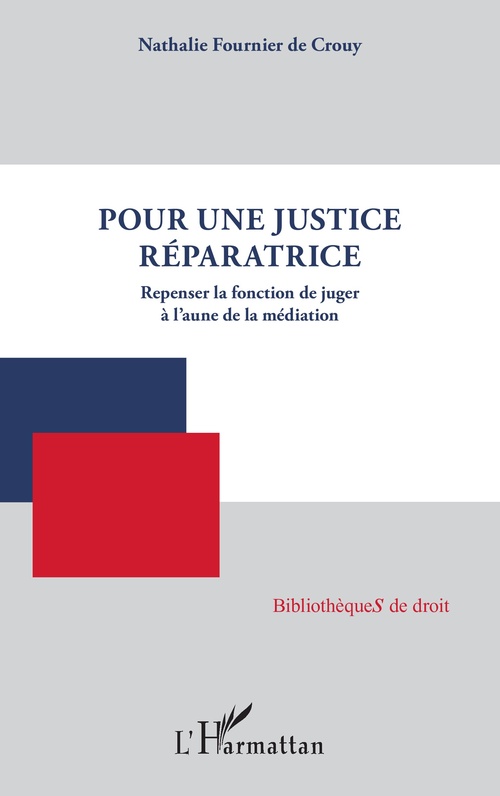 Couverture ebook de Pour une justice réparatrice, de Nathalie Fournier de Crouy