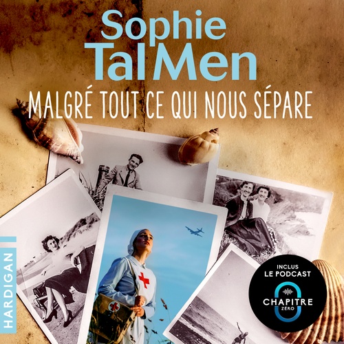 audiobook cover of Malgré tout ce qui nous sépare, by Sophie Tal Men