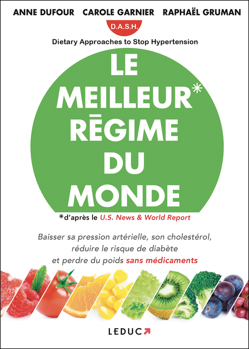 ebook cover of Le meilleur régime du monde, by Anne Dufour, Carole Garnier, Raphaël Gruman
