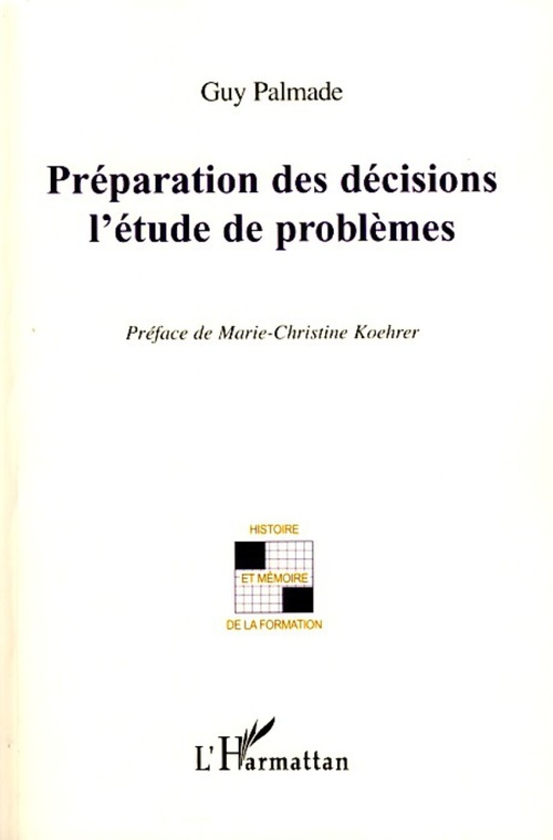 ebook cover of Préparation des décisions l'étude de problèmes, by Guy Palmade