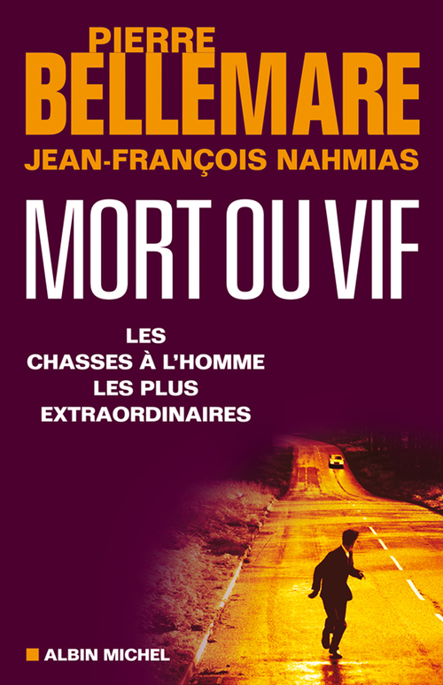 ebook cover of Mort ou vif, by Bellemare/Nahmias