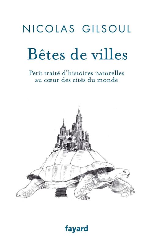 ebook cover of Bêtes de villes, by Nicolas Gilsoul