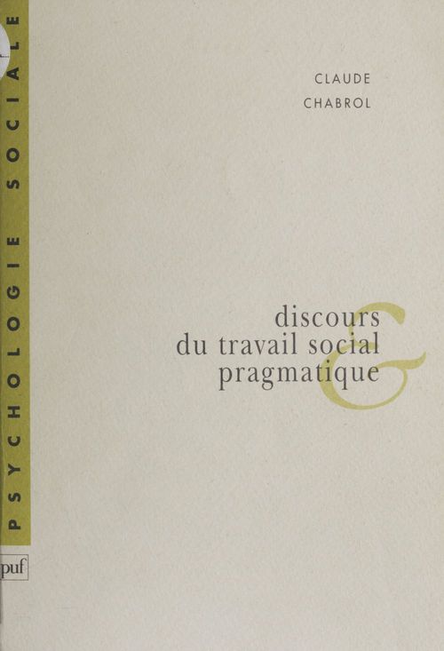 Couverture ebook de Discours du travail social et pragmatique, de Claude Chabrol