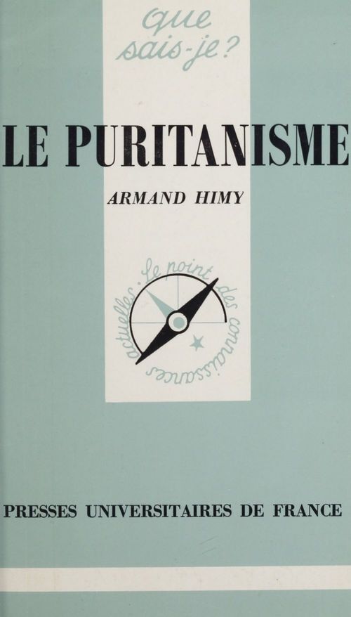 Couverture ebook de Le puritanisme, de Armand Himy