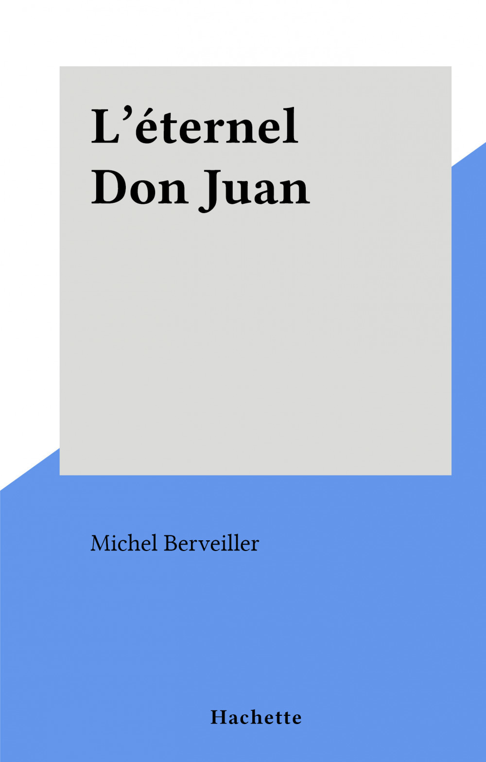 ebook cover of L'éternel Don Juan, by Michel Berveiller