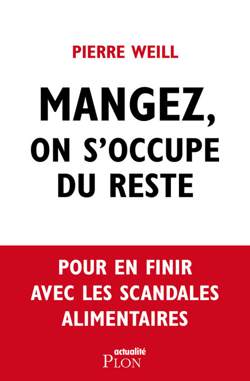 Couverture ebook de Mangez, on s'occupe du reste, de Pierre Weill