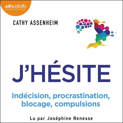 audiobook cover of J'hésite, by Cathy Assenheim
