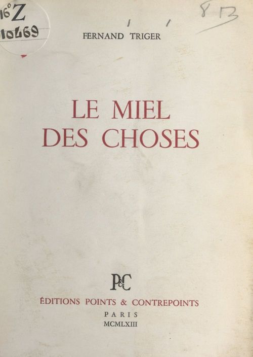 Couverture ebook de Le miel des choses, de Fernand Triger