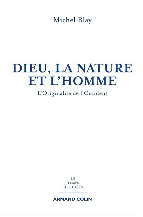 ebook cover of Dieu, la Nature et l'Homme, by Michel Blay