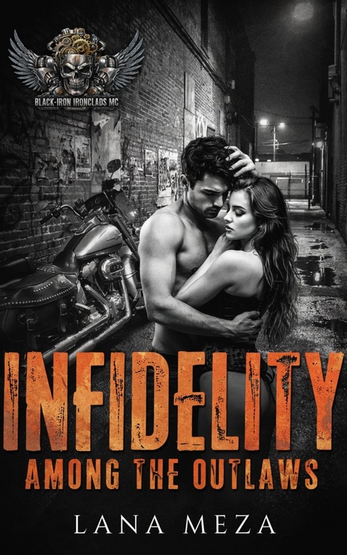 Couverture ebook de Infidelity Among The Outlaws, de Lana Meza