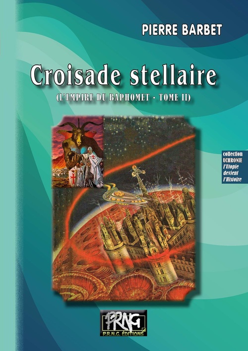 ebook cover of Croisade stellaire (L'Empire du Baphomet T2), by Pierre Barbet