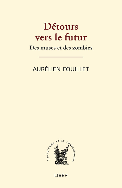Couverture ebook de Détours vers le futur, de Aurélien Fouiller