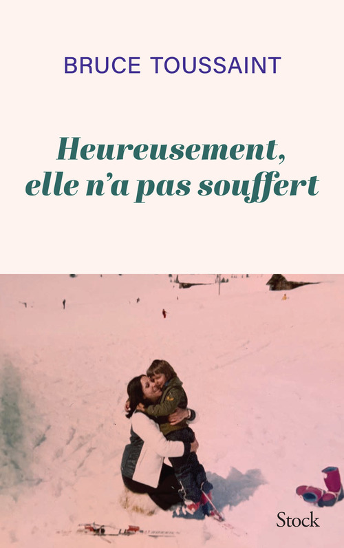 Couverture ebook de Heureusement elle n'a pas souffert, de Bruce Toussaint
