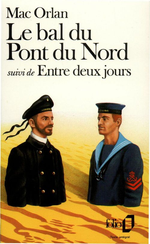 Couverture ebook de Le Bal du Pont du Nord / Entre deux jours, de Pierre Mac orlan