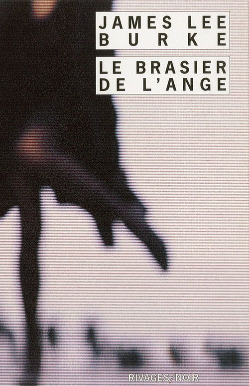 Couverture ebook de Le Brasier de l'ange, de James Lee Burke