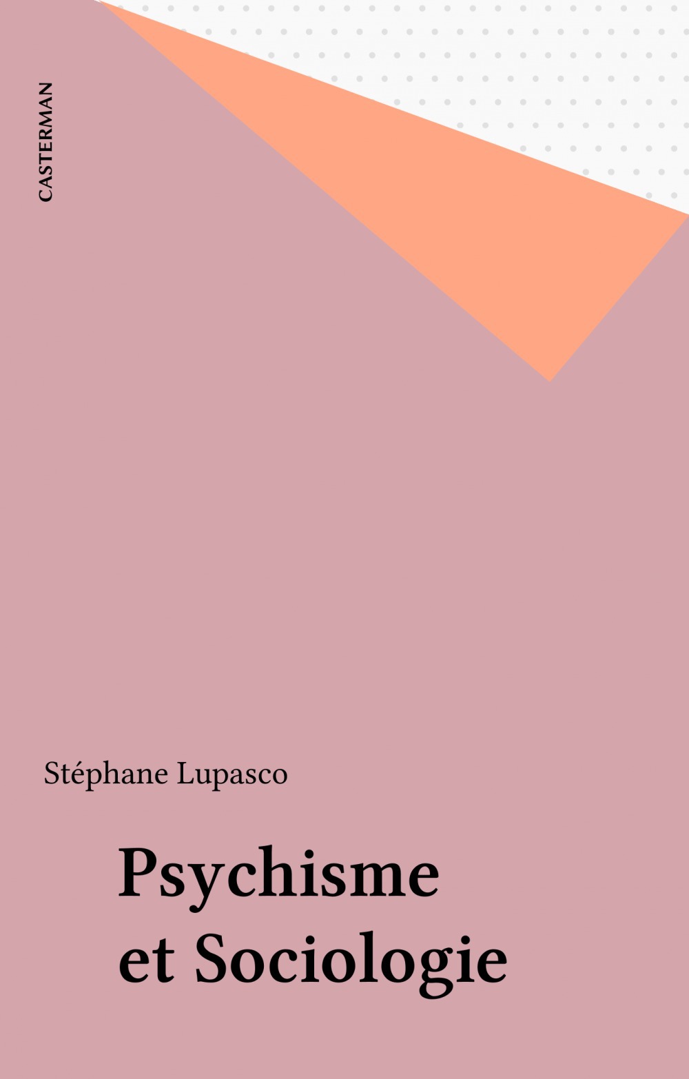 ebook cover of Psychisme et Sociologie, by Stephane Lupasco