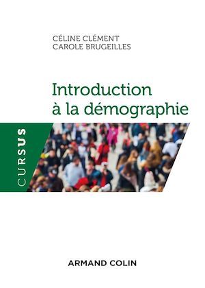 ebook cover of Introduction à la démographie, by Carole Brugeilles, Céline Clément