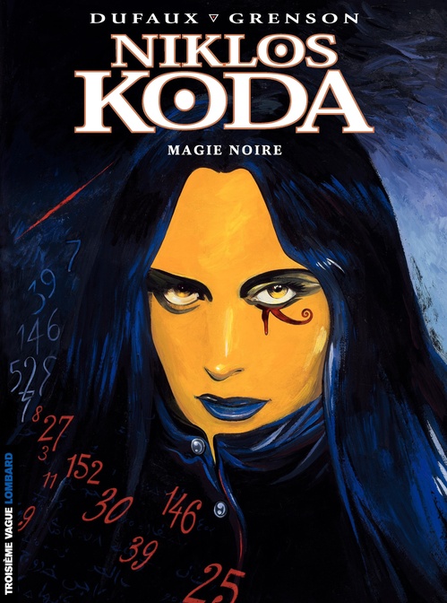 Couverture ebook de Niklos Koda - Tome 6 - Magie noire, de Jean Dufaux, Olivier Grenson