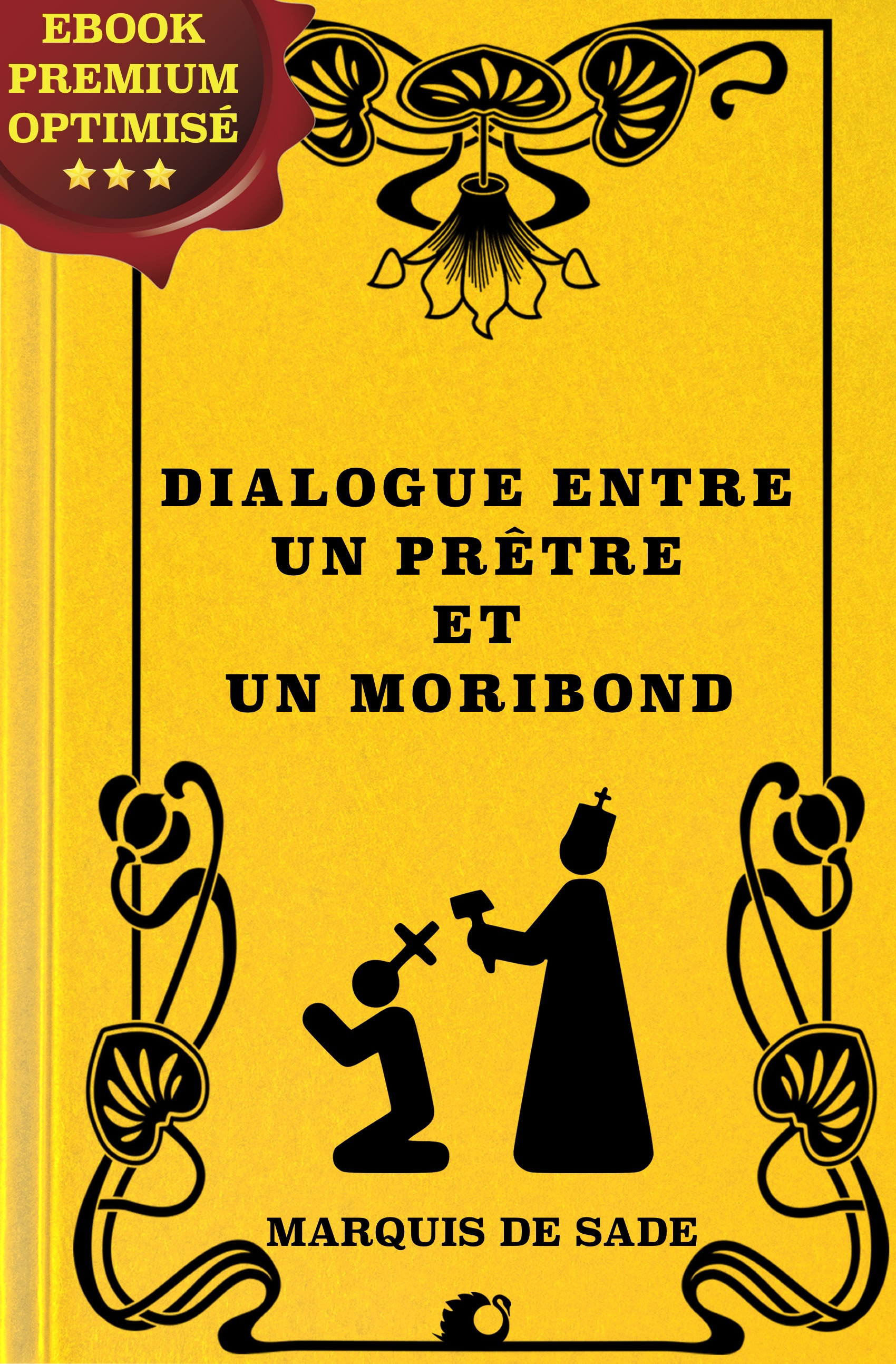 ebook cover of Dialogue entre un prêtre et un moribond, by Marquis de Sade
