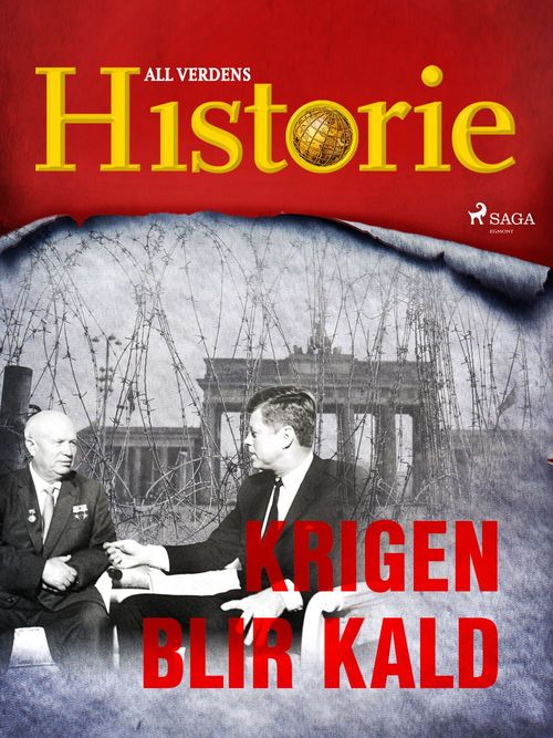 ebook cover of Krigen blir kald, by All Verdens Historie