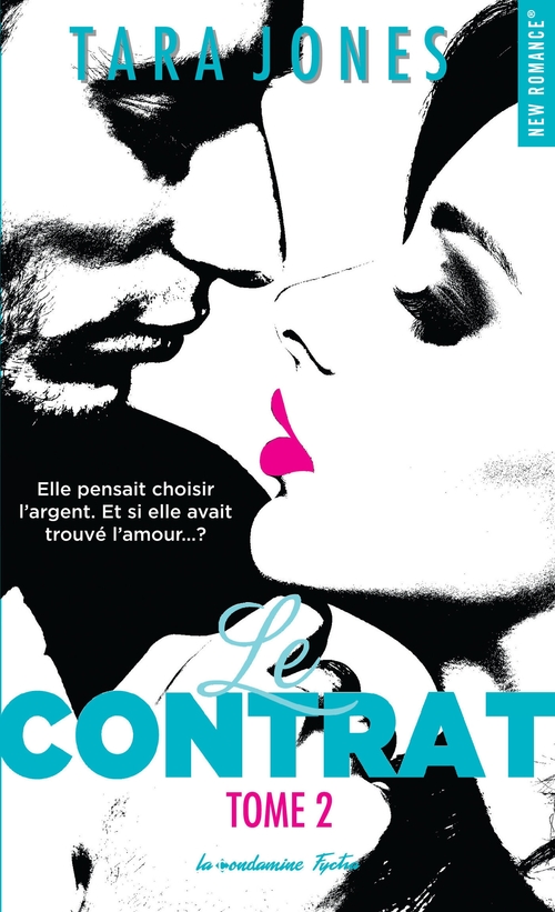 ebook cover of Le contrat - Tome 02, by Tara Jones