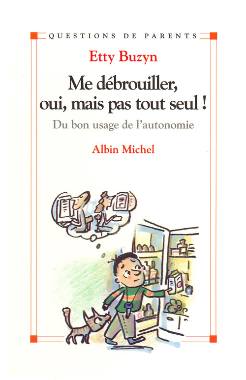 Couverture ebook de Me débrouiller, oui, mais pas tout seul !, de Etty Buzyn