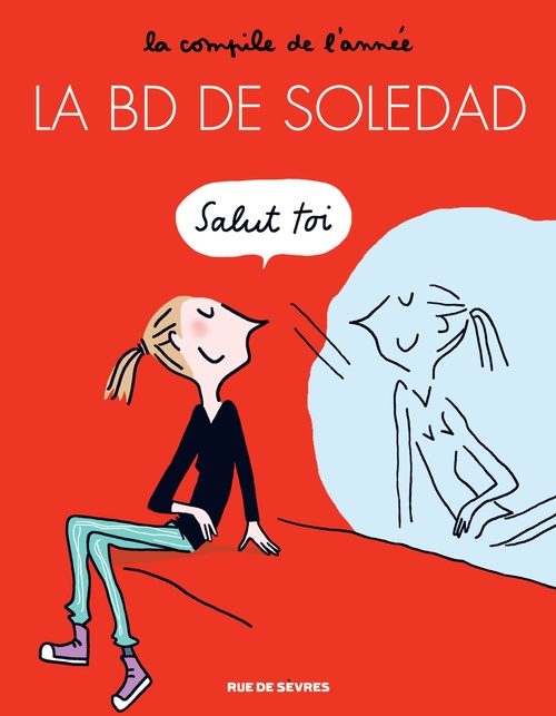Couverture ebook de La BD de Soledad, de Bravi Soledad