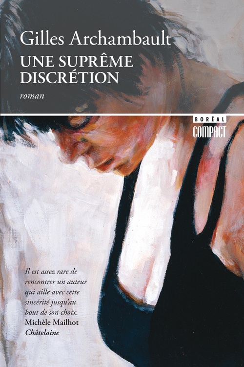 Couverture ebook de Une suprême discrétion, de Gilles Archambault