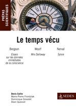 ebook cover of Le temps vécu, by Véronique Anglard, Denis Collin, Marie-Pierre Frondziak, Dominique Ginestet
