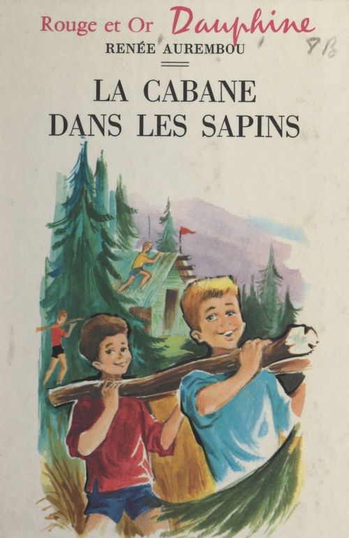 Couverture ebook de La cabane dans les sapins, de Renee Aurembou