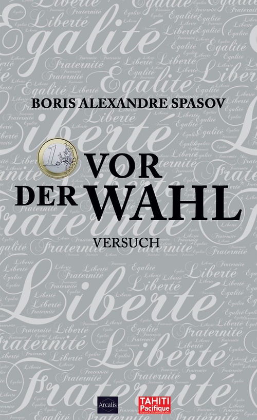 Couverture ebook de 1 Euro vor der Wahl, de Boris Spasov