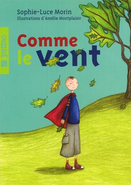Couverture ebook de Comme le vent, de Sophie-Luce Morin