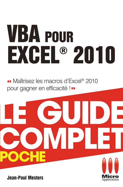 Couverture ebook de VBA pour Excel 2010 - Le guide complet, de Jean-Paul Mesters