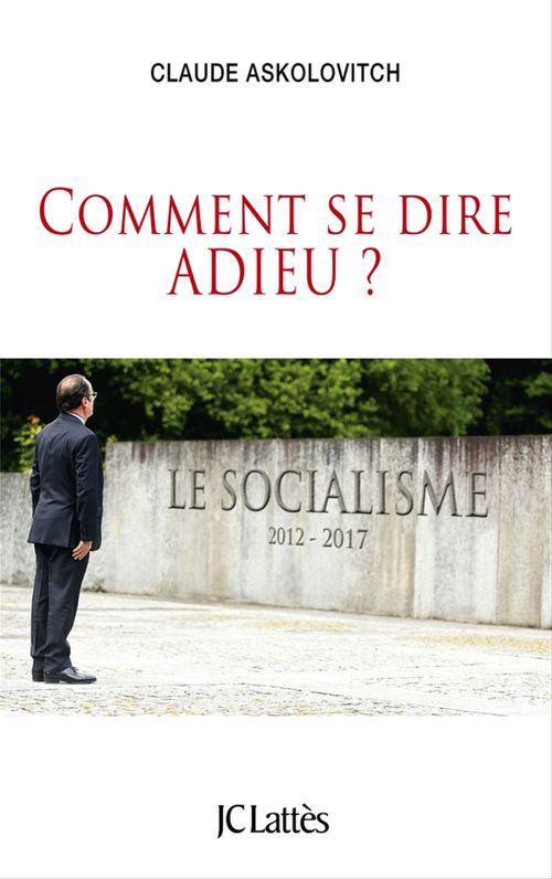 Couverture ebook de Comment se dire adieu, de Claude Askolovitch