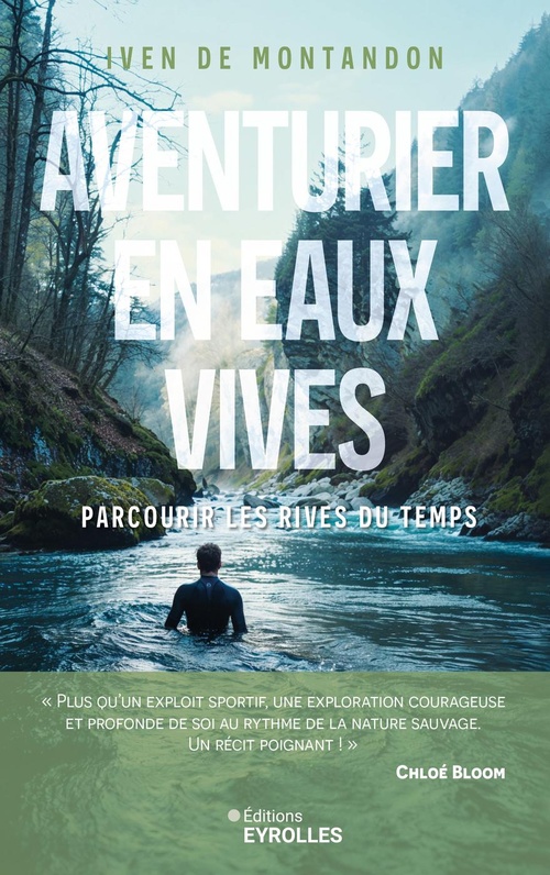 Couverture ebook de Aventurier en eaux vives, de Iven de Montandon