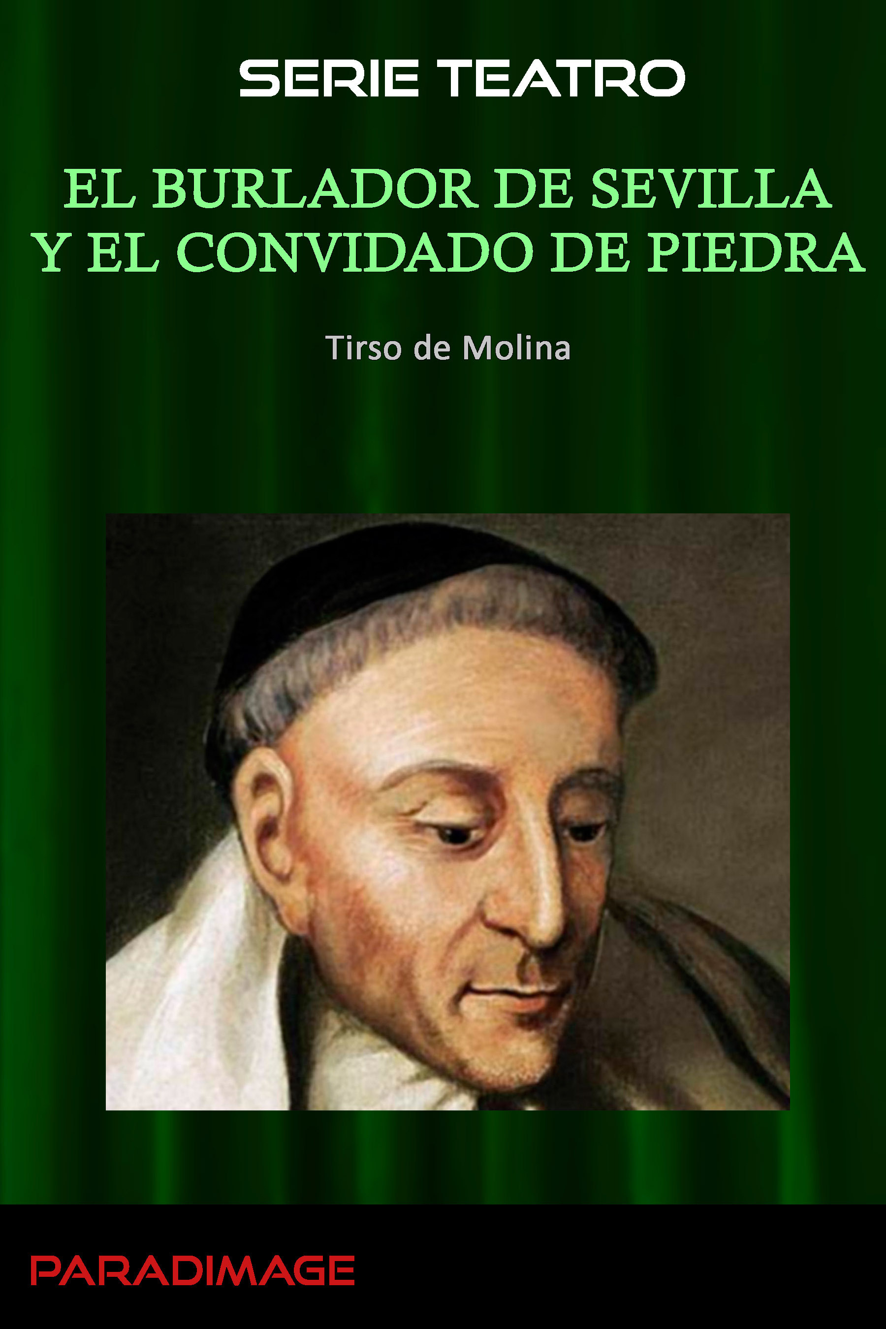 Couverture ebook de El Burlador de Sevilla y el Convidado de Piedra, de Tirso de molina