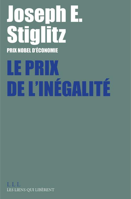 Couverture ebook de Le Prix de l'inégalité, de Joseph eugene Stiglitz