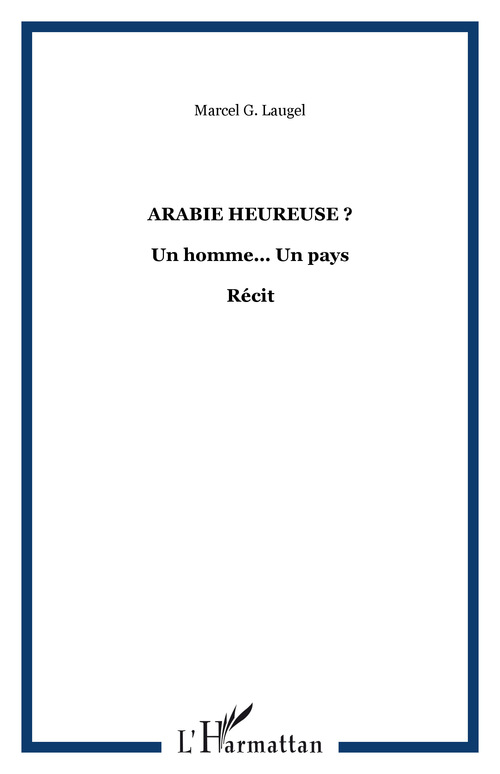 ebook cover of Arabie Heureuse ?, by Marcel g. Laugel