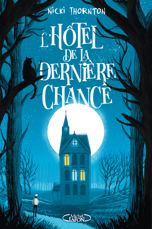 Couverture ebook de L'Hôtel de la dernière chance, de Nicki Thornton