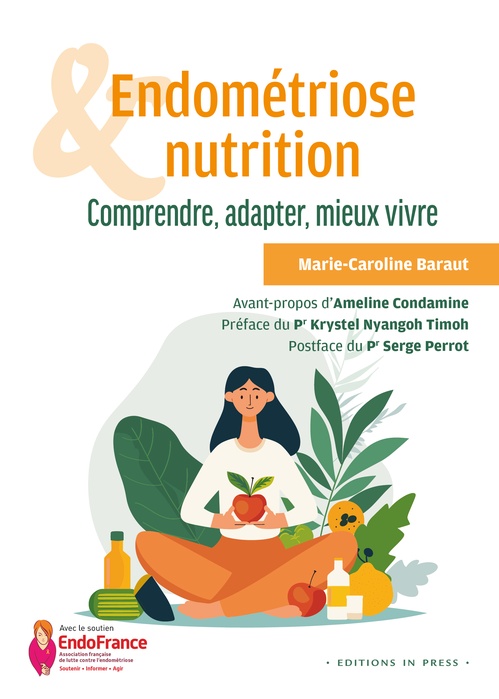 ebook cover of Endométriose et nutrition, by Marie-Caroline Baraut