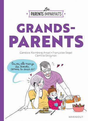 ebook cover of Les parents imparfaits - Grands parents, by Candice Kornberg-Anzel