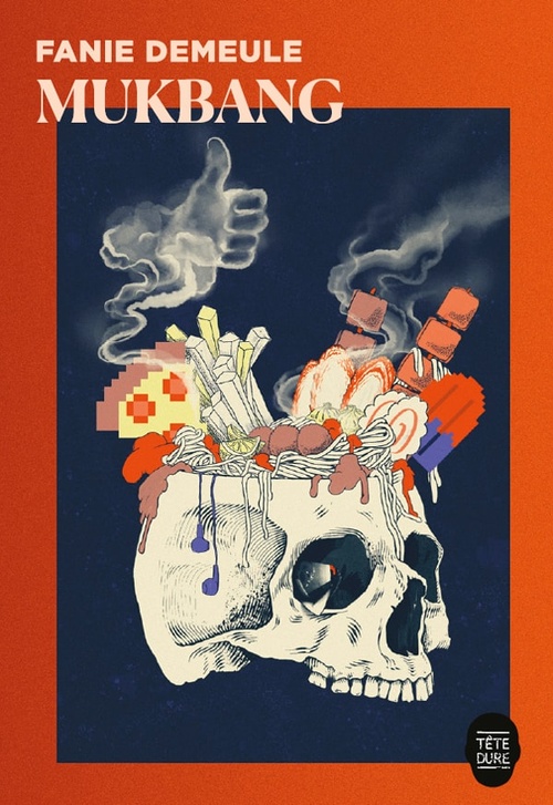 Couverture ebook de Mukbang, de Demeule Fanie