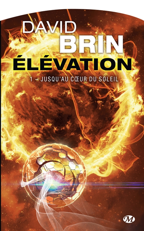 ebook cover of Élévation, T1 : Jusqu'au coeur du Soleil, by David Brin